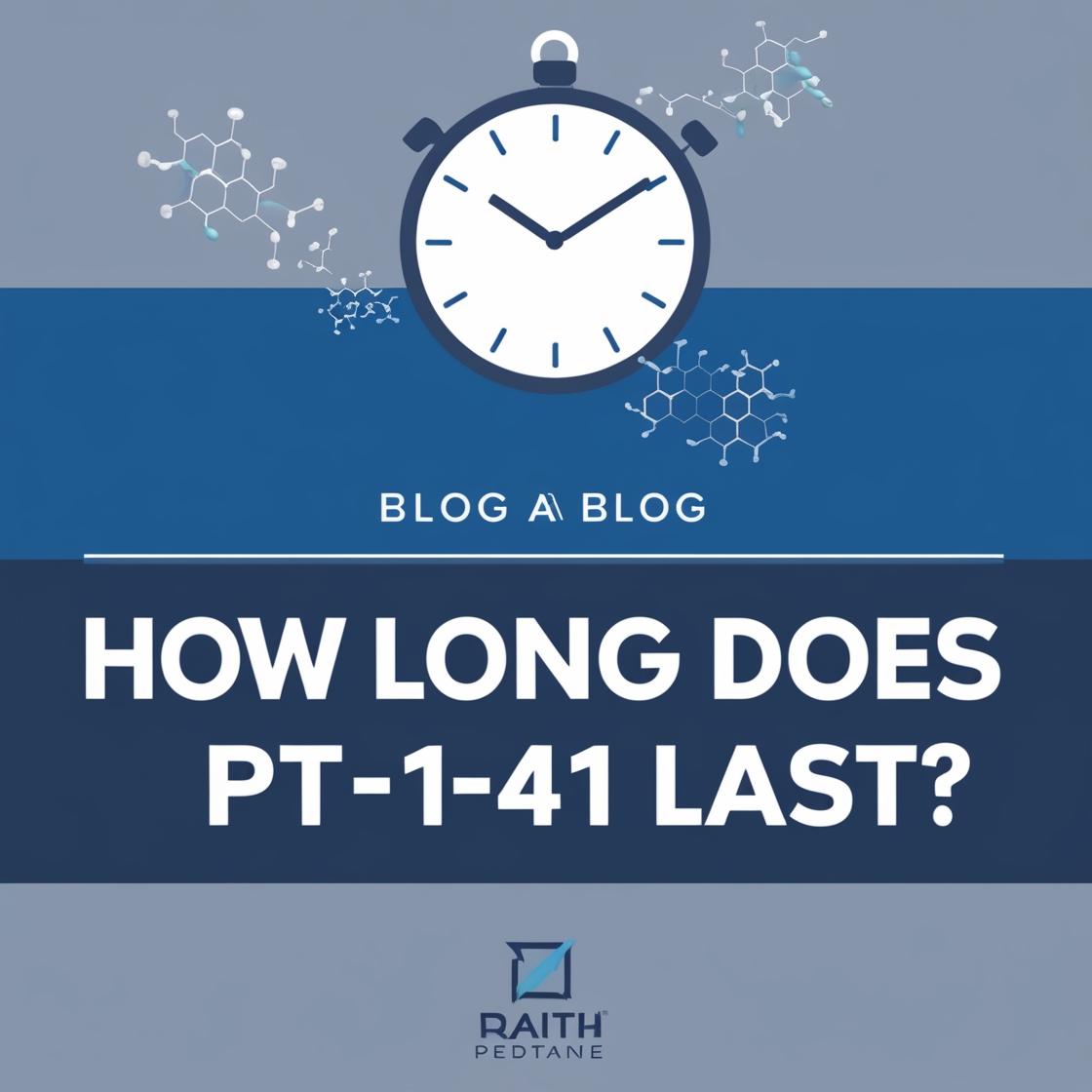 How Long Does PT-141 Last? A Comprehensive Guide